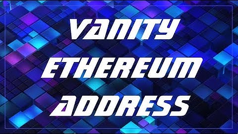 How to Generate Custom Ethereum Vanity Addresses with Python | Prefix & Suffix