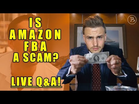 IS AMAZON FBA A SCAM? FAQ and your questions answered live!