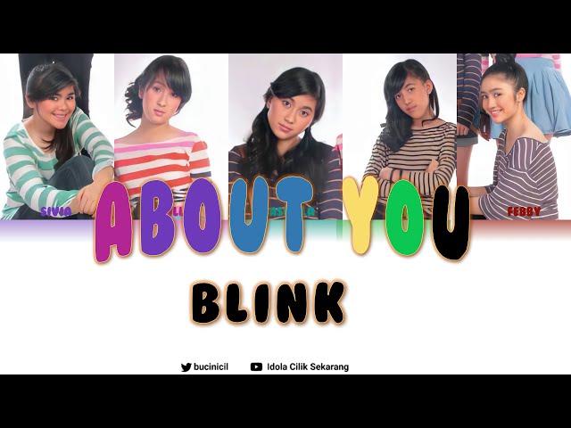 Blink  - About you (lirik color code) class=