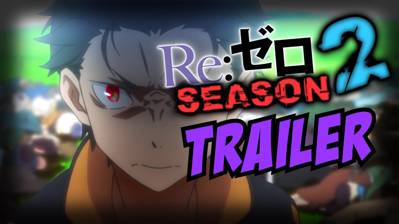 REZERO Season 2 Trailer HYPE! REM DIES?! YouTube