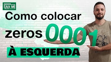 Inserir Zeros à Esquerda na célula [Aula 48]