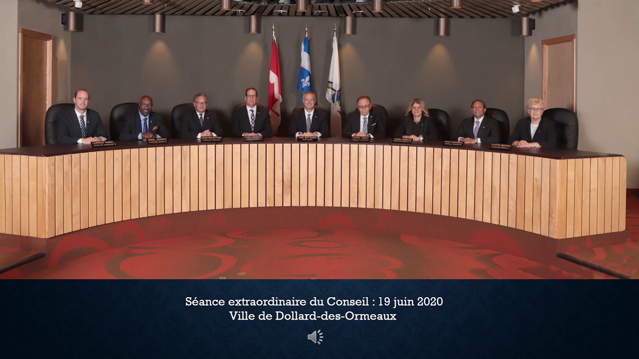 Seance extraodinaire 19 juin Ville de DollarddesOrmeaux YouTube