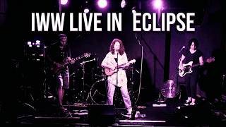 IWW - Live In Eclipse (Moscow)