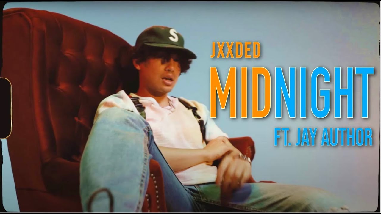 Jxxded - MIDNIGHT ft. Jay Author (Official Music Video)