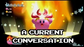 Kirby Hate Mail - A Current Conversation
