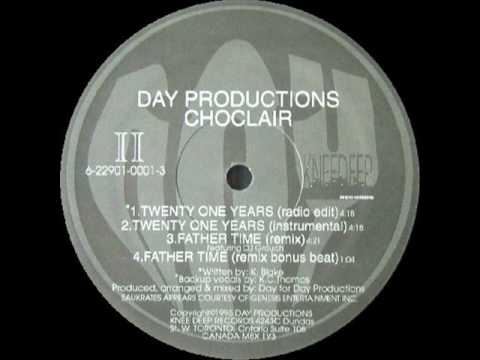 choclair - twenty one years