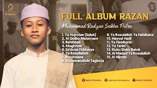 FULL ALBUM RAZAN - MAJLIS AL MUHIBBIN (Muhammad Radzan Saikha Putra)