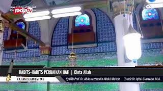 [REC] Syaikh Prof Dr.Abdurrazzaq bin Abdul Muhsin - Hadits Hadits Perbaikan Hati