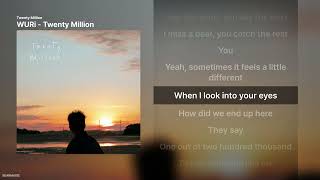 Download Lagu WURi - Twenty Million [Twenty Million]ㅣ가사/Lyrics