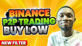 How to Buy at a cheap on Binance P2P Trading - New Filter screenshot 5