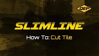 QEP - How To Cut Tile