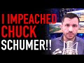 Robert Gruler Impeaches Chuck Schumer!