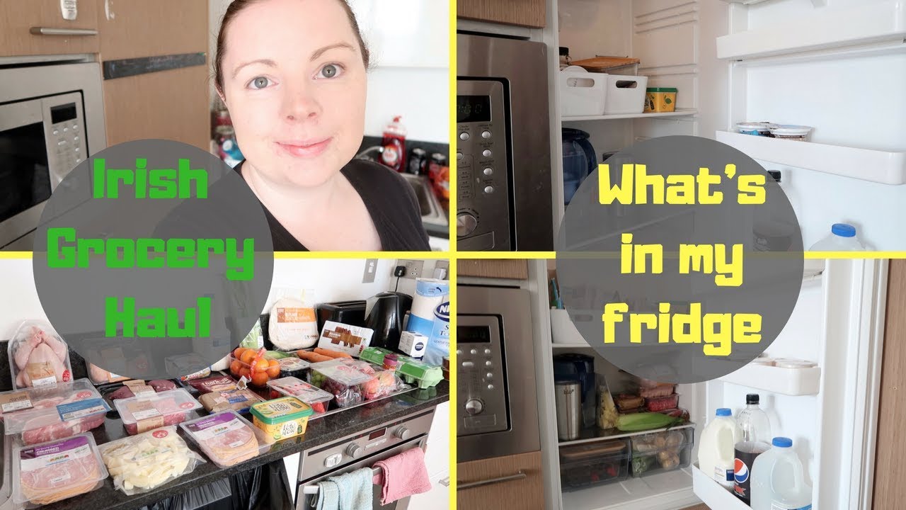IRISH GROCERY HAUL WHAT'S IN MY FRIDGE & FREEZER YouTube