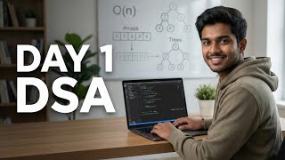 DSA 🔥DAY 1🔥 of 30 Days DSA Master Plan 🔥2026 | Day 1 Complete Introduction | Crack Coding Interviews