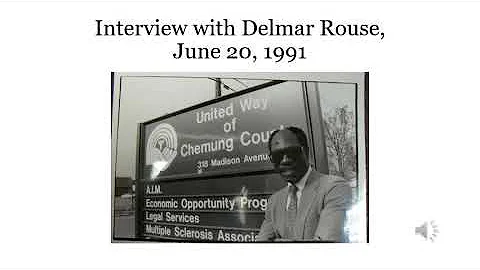 Oral History interview with Delmar Rouse, June 20,...
