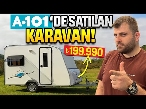 A101'de 199.990 TL'ye satılan karavanı inceledik!