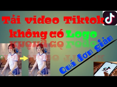 hình ảnh cách tải video trên tiktok không có logo