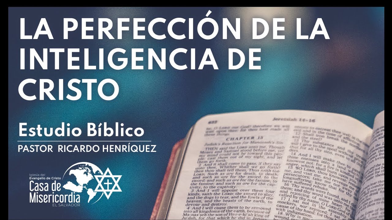 Candelero de oro - La perfección de la inteligencia de Cristo