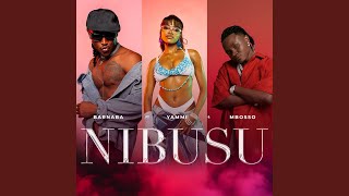 Nibusu (feat. Yammi & Mbosso)