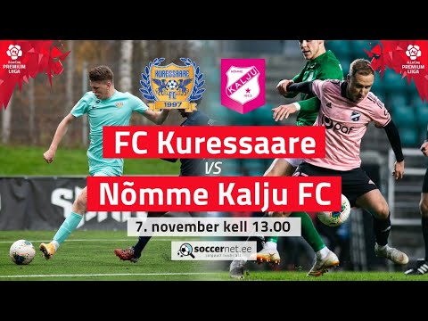 Kuressaare FC Nomme Kalju Goals And Highlights