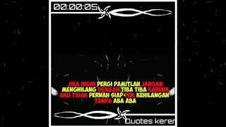 Mentahan quotes Keren Kine master 30 detik