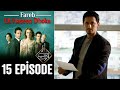 Fareb-Ek Haseen Dhoka in Hindi-Urdu Episode 15 | Turkish Drama