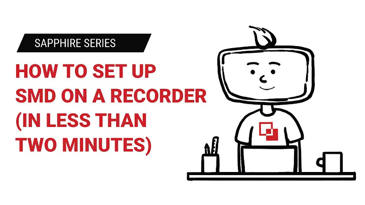 LTS Academy, How to set up SMD on a recorder in 2 minutes