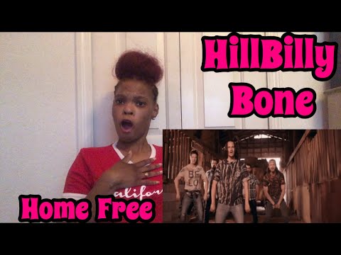 Home Free Hillbilly Bone Reaction Video Youtube