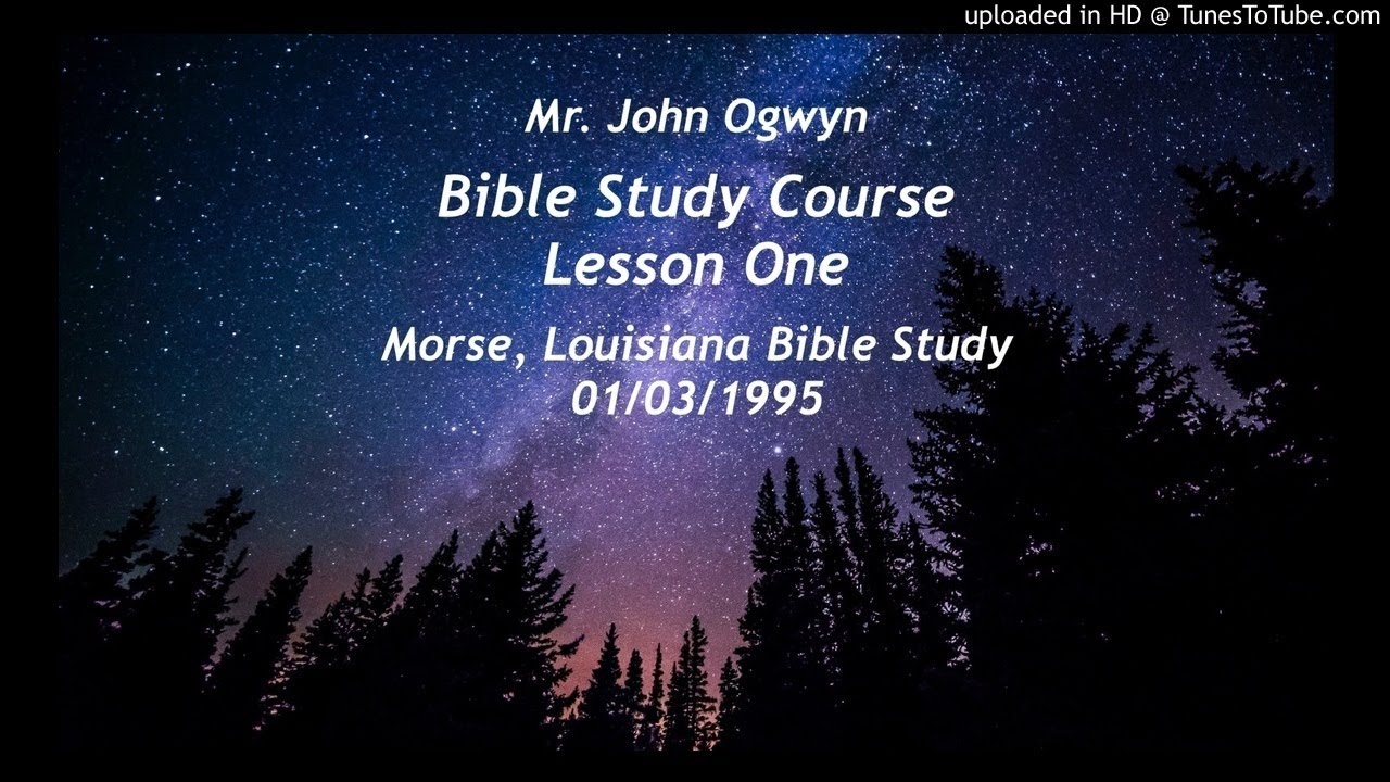 One Lesson Bible Study Bible Study Course Lesson 1 - YouTube