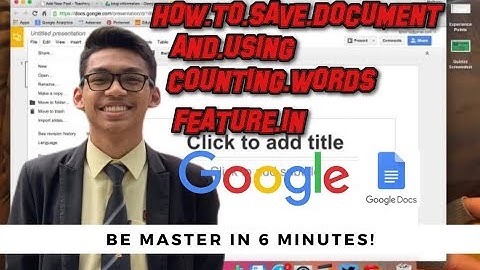 How to Save Document And Using Counting Words Feature In Google Docs #googledocs #uitmdihatiku