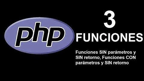 Curso de PHP - 03 - Funciones en PHP parte 1