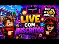 Live com inscritos - T&N_BloxYT