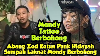 Ketua Kumpulan Punk Hidayah Bersumpah Laknat Bahawa Mondy Tattoo Berbohong