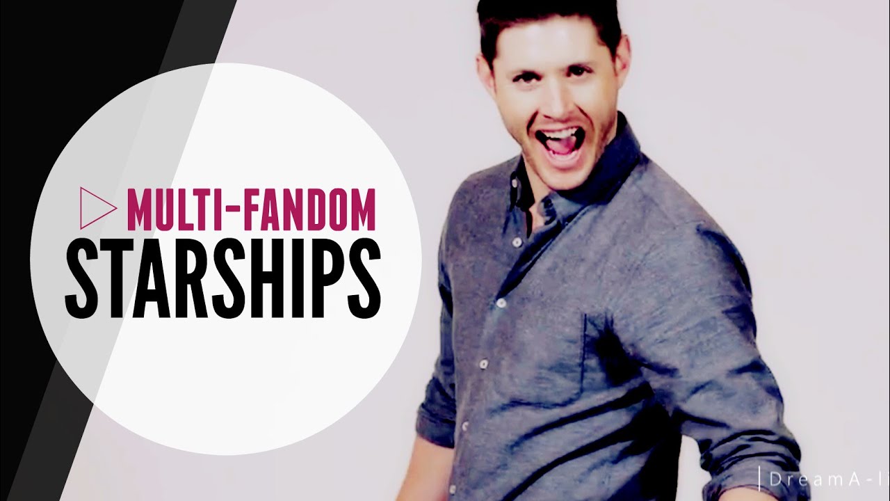 [MC4] ► Multi-fandom || STARSHIPS