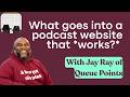 What goes into a podcast website that works? With Jay Ray of Queue Points Podcast (featuring Beamly) Episode cover