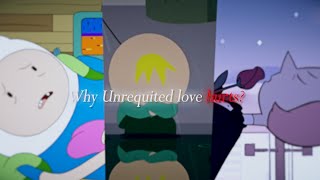 Why Unrequited Love Hurts? | Video Essay