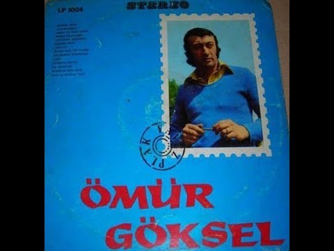 Ömür Göksel- Bir Zamanlar (Orijinal Plak Kayıt)