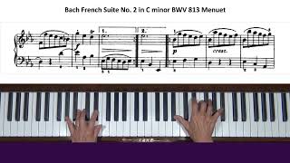 Bach French Suite No. 2 in C minor BWV813 Menuet Piano Tutorial