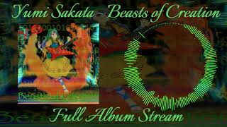 Yumi Sakata Beasts of Creation Full Album Stream