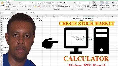 Create a stock Market calculator using Microsoft Excel
