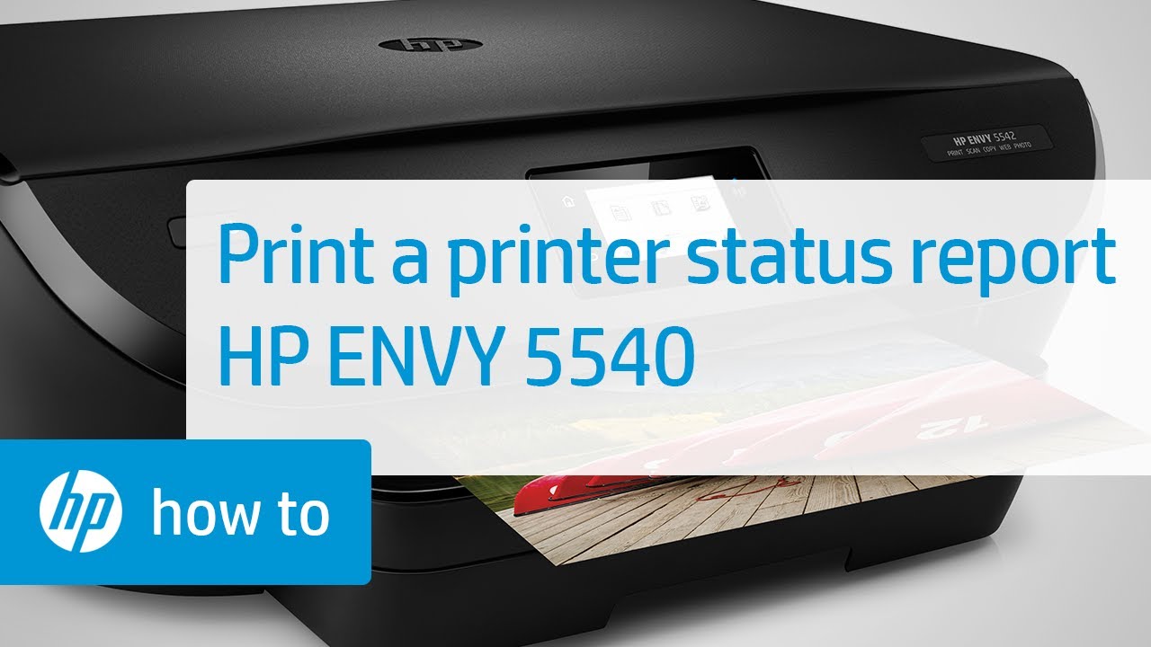 Printing a Printer Status Report | ENVY 5540 | HP - YouTube
