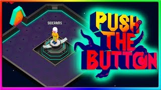 LOGIC AND REASON DON'T MATTER | Push the Button