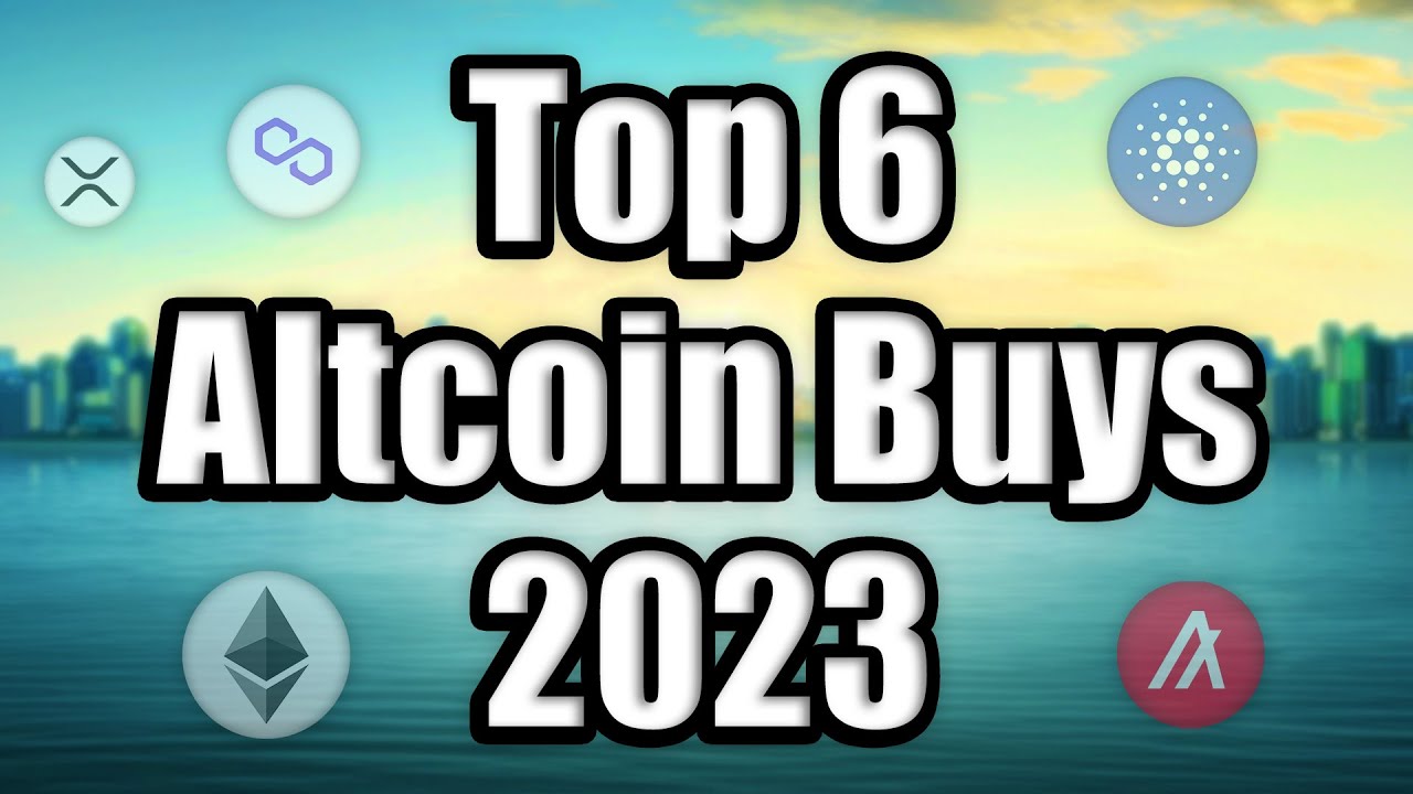 Top 6 Altcoins Exploding in 2023 |  The best crypto investments to buy in a recession