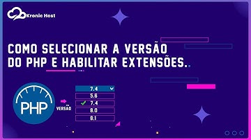 Aprenda a selecionar e ativar extensões da versão PHP no cPanel