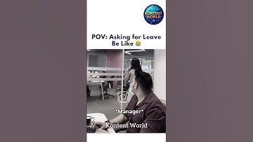 POV: Asking for Leave Be Like 😂 | Shortest Conversation Ever
