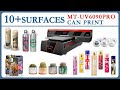 MT-UV 6090Pro Working for both Cylinder and Flat Objects Printing