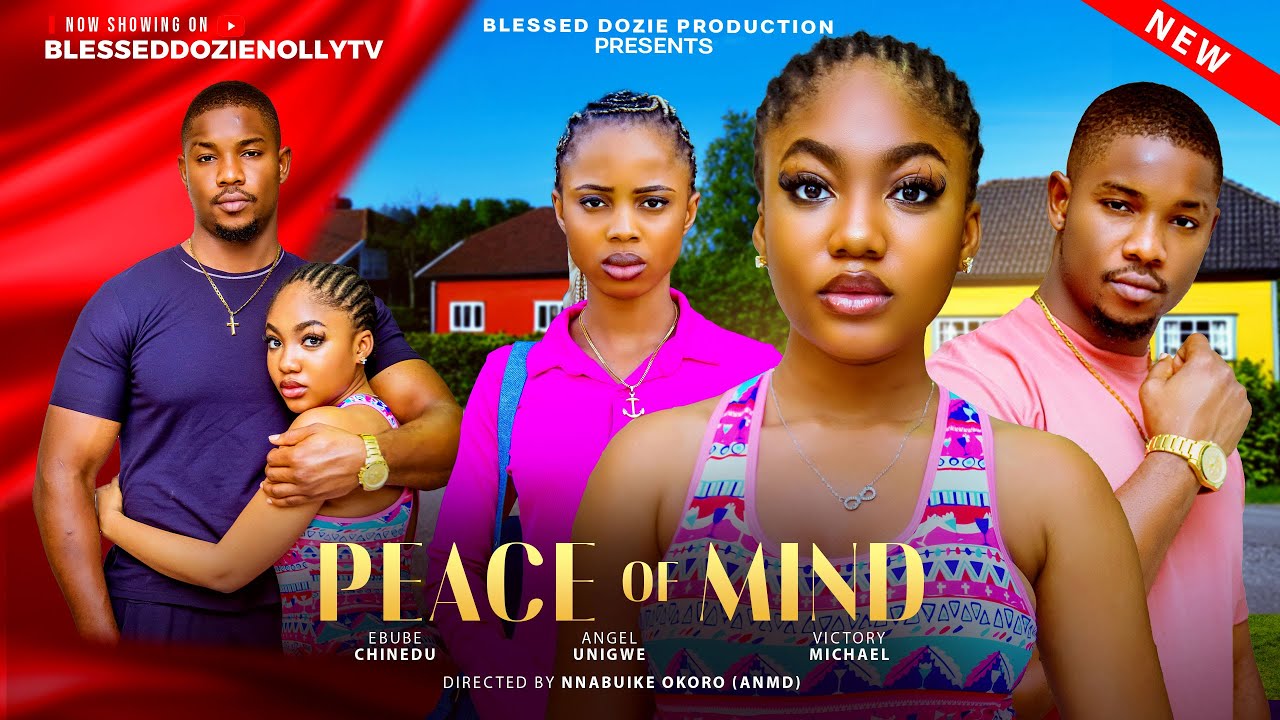 ⁣Peace Of Mind (New Movie 2025)Angel Unigwe-Ebube Chinedu-Victory Michael-Latest Nigerian Movie 2025