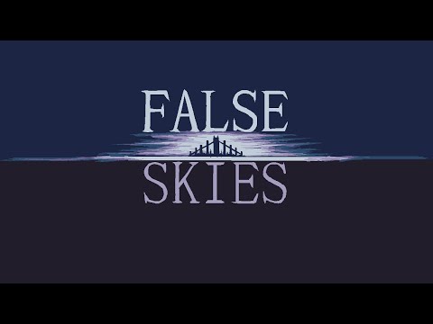 False Skies trailer