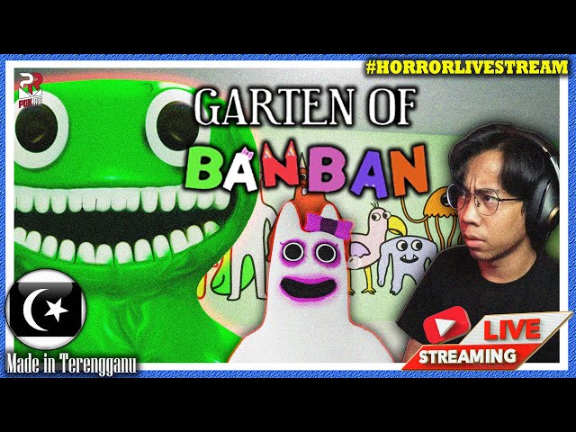 *SERAM!* TADIKA JENIS APE NI?! ||🔴 Garten of Ban Ban I + II Gameplay (Malaysia) #HorrorLivestream class=