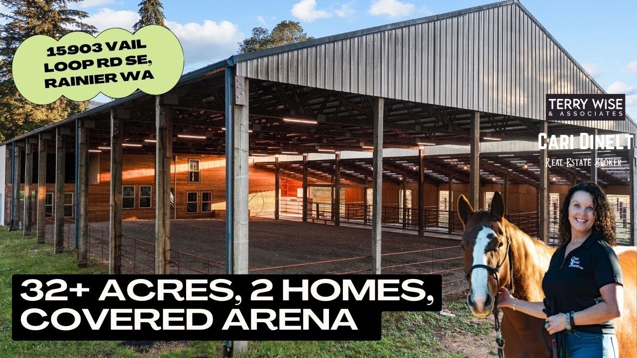 32+ Acres, 2 Homes, Covered Arena in Rainier WA